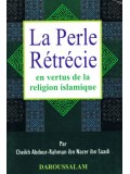 French: La Perle Rétrécie En Vertus de La Religion Islamique
